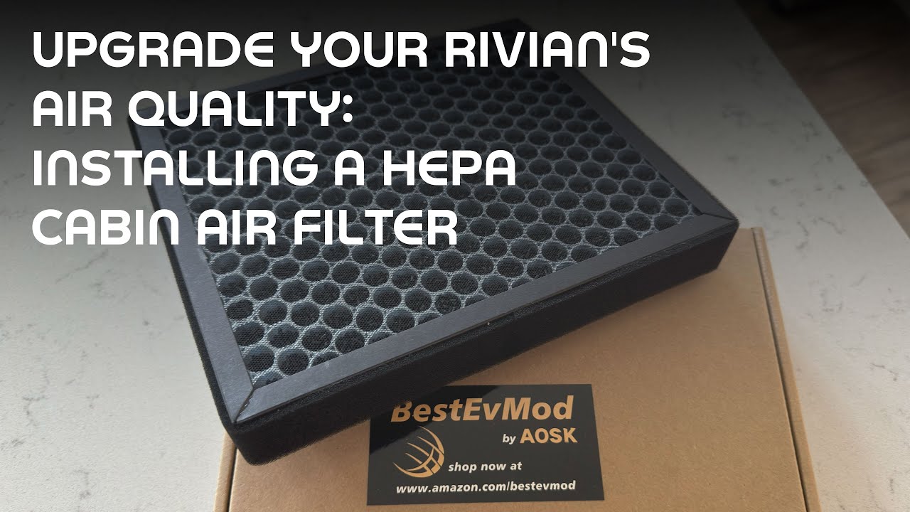 Breathe Easy in Your Rivian: Testing the BestEvMod HEPA Air Filter